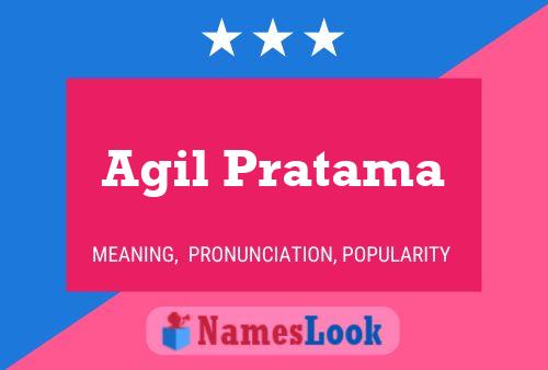 Póster del nombre Agil Pratama