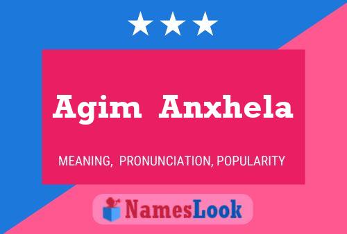 Póster del nombre Agim  Anxhela