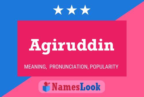 Póster del nombre Agiruddin