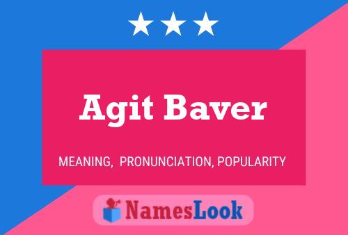 Póster del nombre Agit Baver