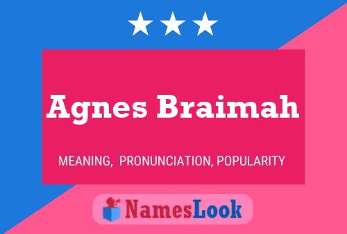 Póster del nombre Agnes Braimah