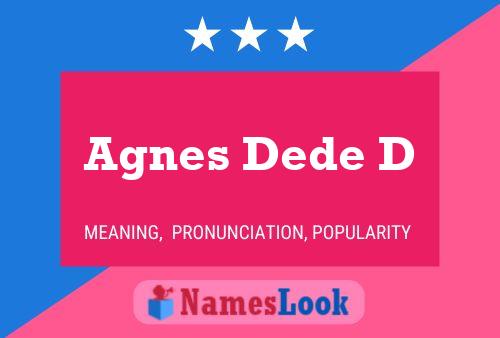 Póster del nombre Agnes Dede D