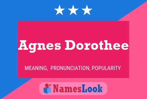 Póster del nombre Agnes Dorothee