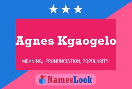 Póster del nombre Agnes Kgaogelo