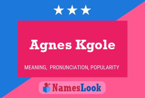 Póster del nombre Agnes Kgole