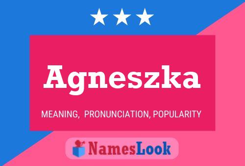 Póster del nombre Agneszka