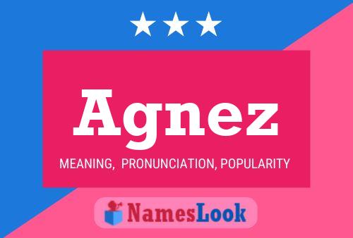 Póster del nombre Agnez