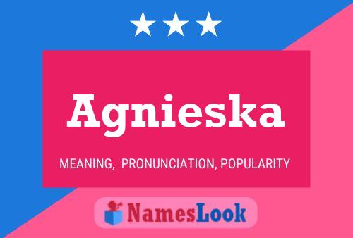 Póster del nombre Agnieska