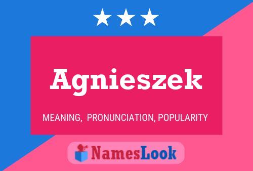 Póster del nombre Agnieszek