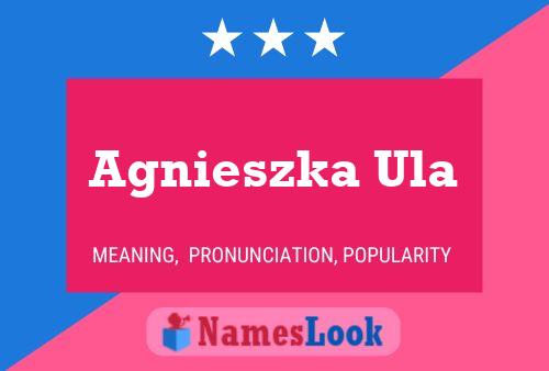 Póster del nombre Agnieszka Ula