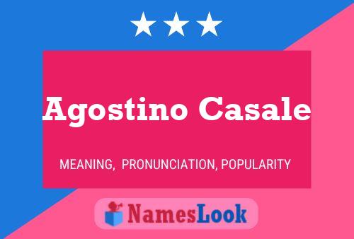 Póster del nombre Agostino Casale