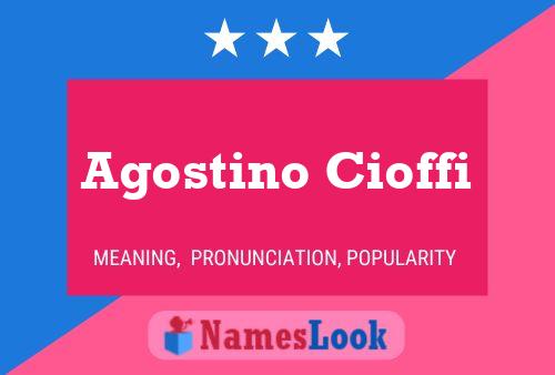 Póster del nombre Agostino Cioffi