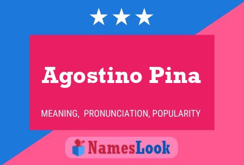 Póster del nombre Agostino Pina