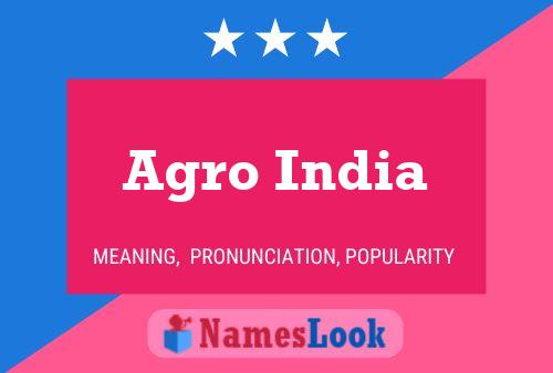 Póster del nombre Agro India