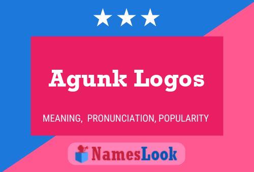 Póster del nombre Agunk Logos