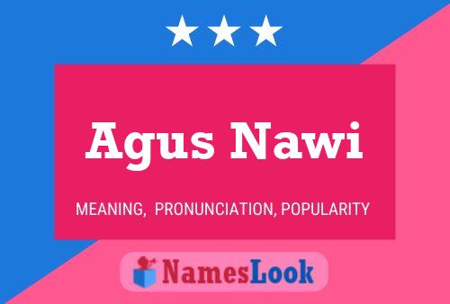 Póster del nombre Agus Nawi