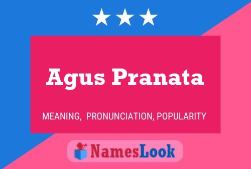 Póster del nombre Agus Pranata