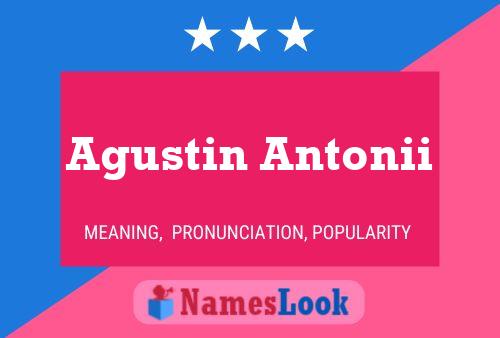 Póster del nombre Agustin Antonii