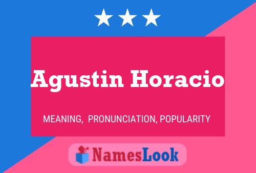 Póster del nombre Agustin Horacio