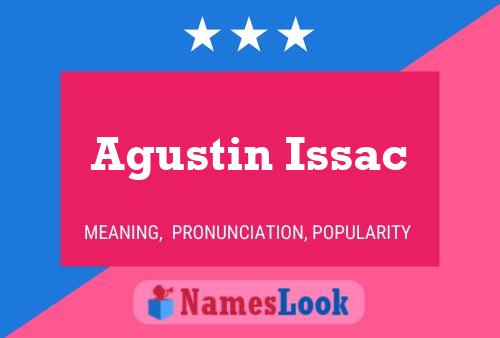 Póster del nombre Agustin Issac