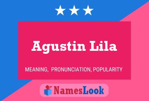 Póster del nombre Agustin Lila