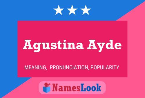 Póster del nombre Agustina Ayde