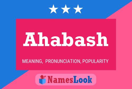 Póster del nombre Ahabash