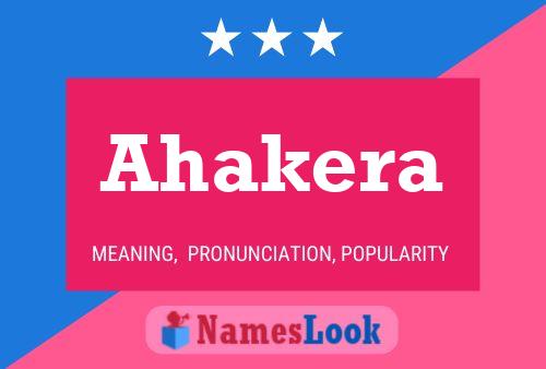 Póster del nombre Ahakera