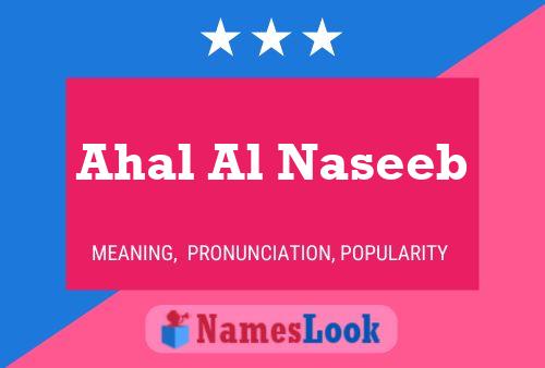 Póster del nombre Ahal Al Naseeb