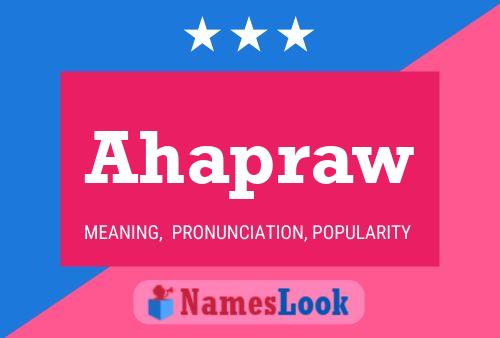 Póster del nombre Ahapraw