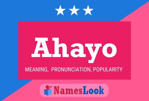 Póster del nombre Ahayo