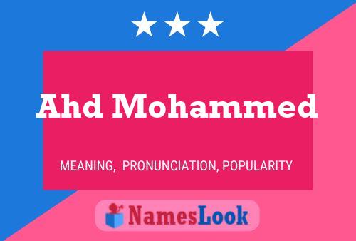 Póster del nombre Ahd Mohammed