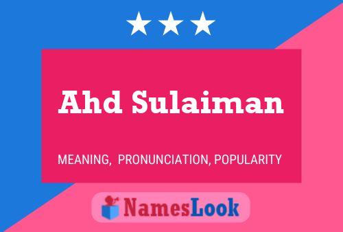 Póster del nombre Ahd Sulaiman