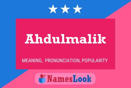 Póster del nombre Ahdulmalik