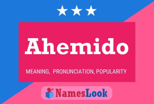 Póster del nombre Ahemido