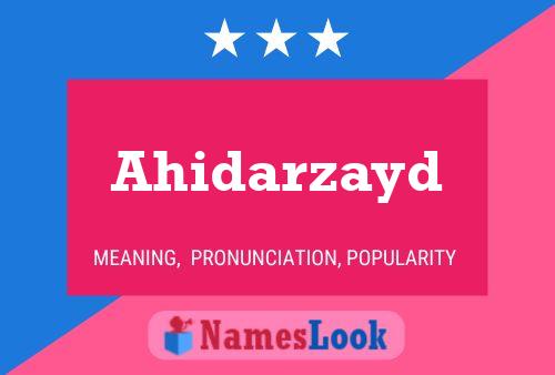 Póster del nombre Ahidarzayd