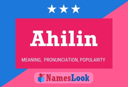 Póster del nombre Ahilin