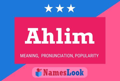 Póster del nombre Ahlim