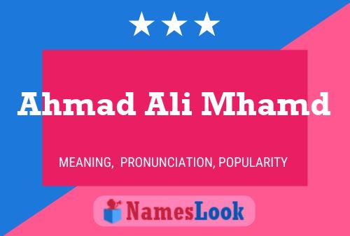 Póster del nombre Ahmad Ali Mhamd