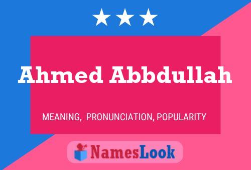 Póster del nombre Ahmed Abbdullah