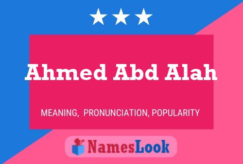 Póster del nombre Ahmed Abd Alah