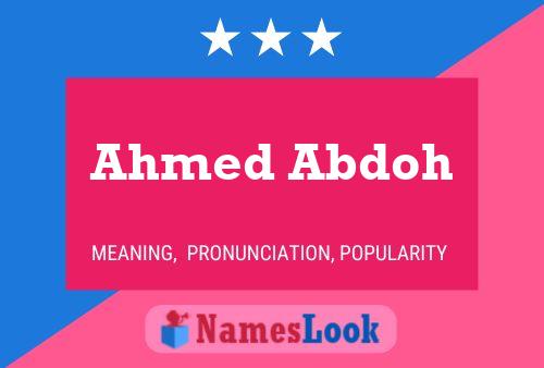 Póster del nombre Ahmed Abdoh