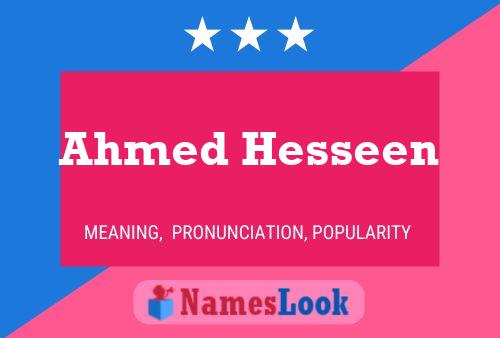 Póster del nombre Ahmed Hesseen