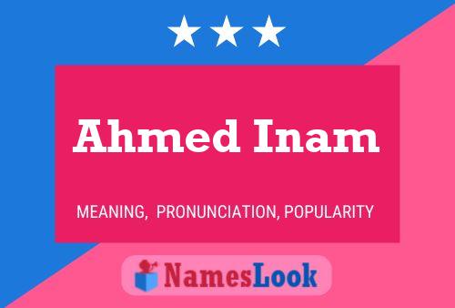 Póster del nombre Ahmed Inam