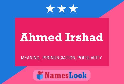 Póster del nombre Ahmed Irshad