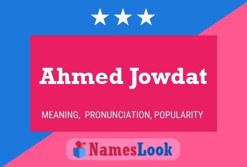 Póster del nombre Ahmed Jowdat