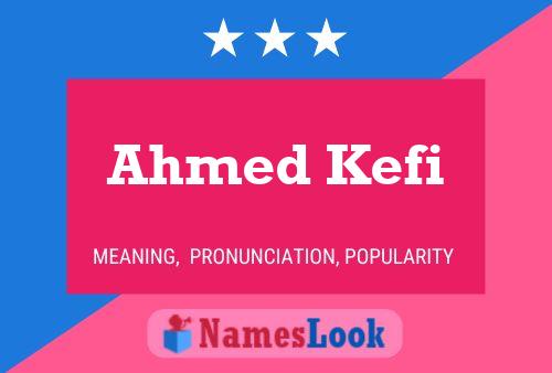 Póster del nombre Ahmed Kefi