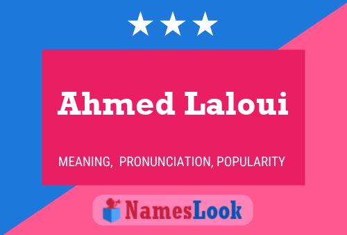 Póster del nombre Ahmed Laloui