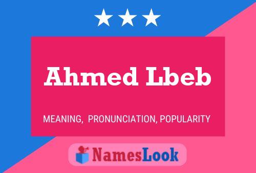 Póster del nombre Ahmed Lbeb