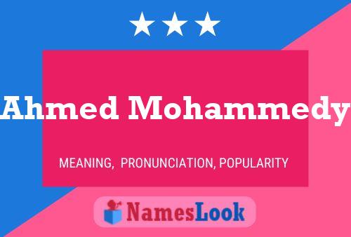 Póster del nombre Ahmed Mohammedy